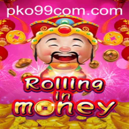 Exploring the Exciting World of RollingInMoney with PKO99